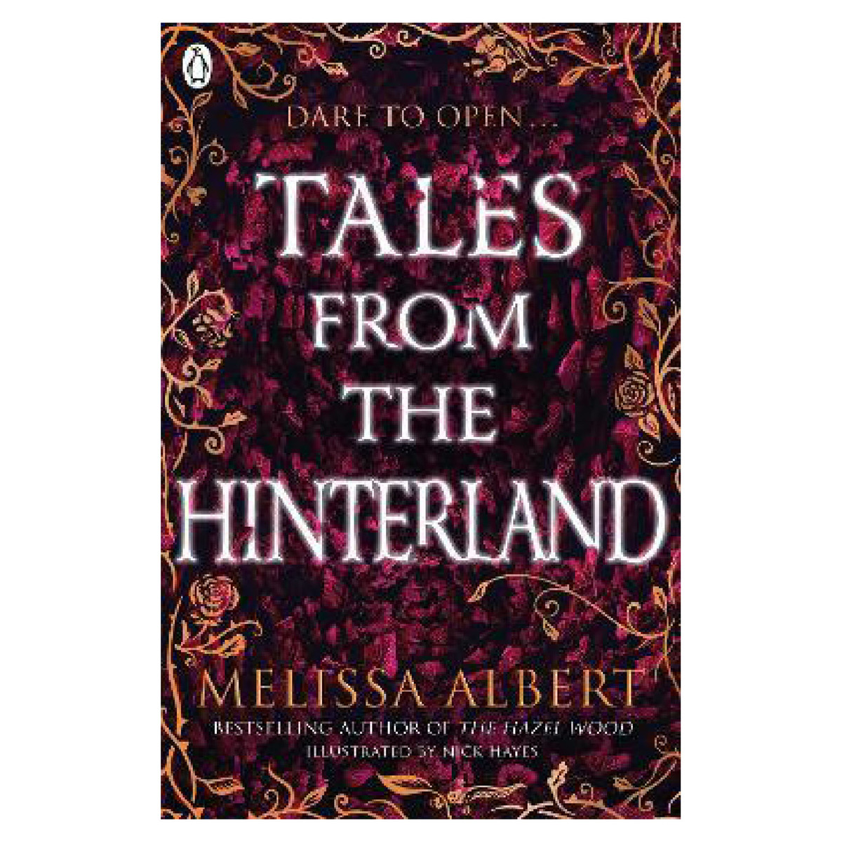 The Hazel Wood Series 2: Tales From the Hinterland, Paperback