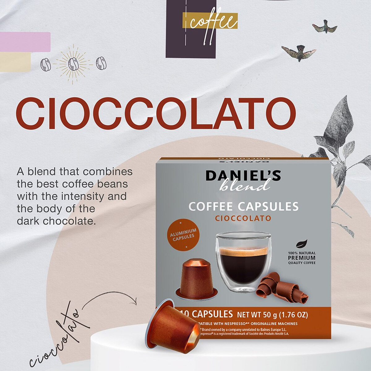 Daniel's Blend Cioccolato Coffee Capsules 10 pcs 50 g
