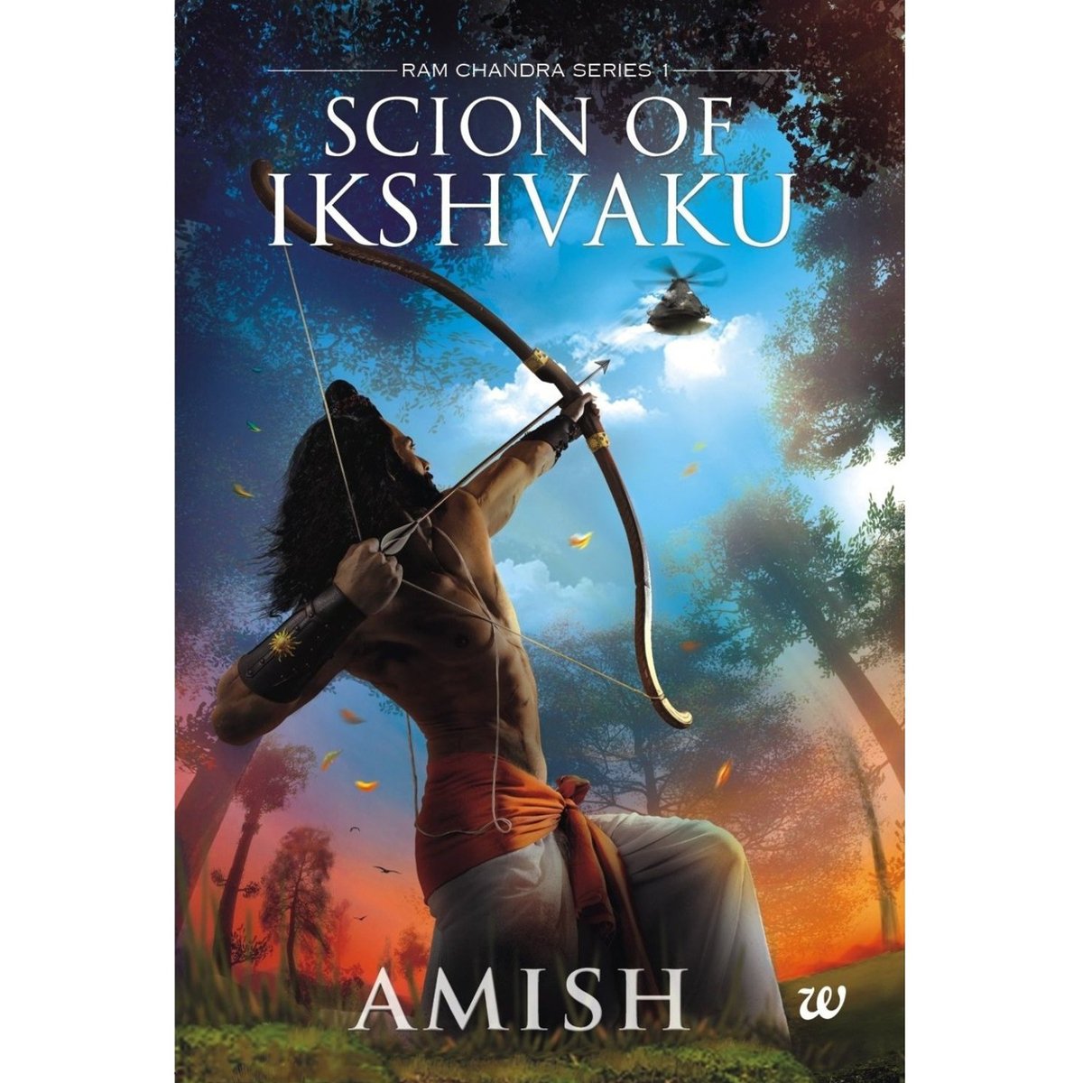 Scion of Ikshvaku By Amish Tripathi