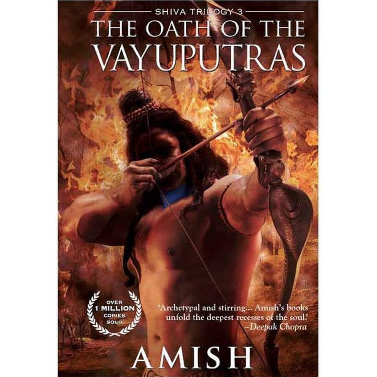 The Oath of the Vayuputras By Amish Tripathi