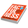 Factfulness : Ten Reasons We're Wrong About The World - And Why Things Are Better Than You Think