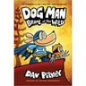 Dog Man: Brawl Of The Wild: From The Creator Of Captain Underpants (Dog Man 6)