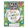 Tom Gates : DogZombies Rule (For Now…)