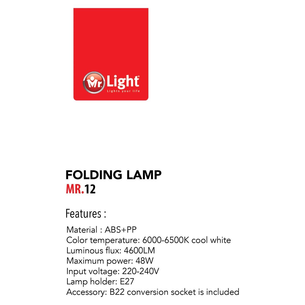 Mr.Light Folding LED Lamp 48Watt MR12