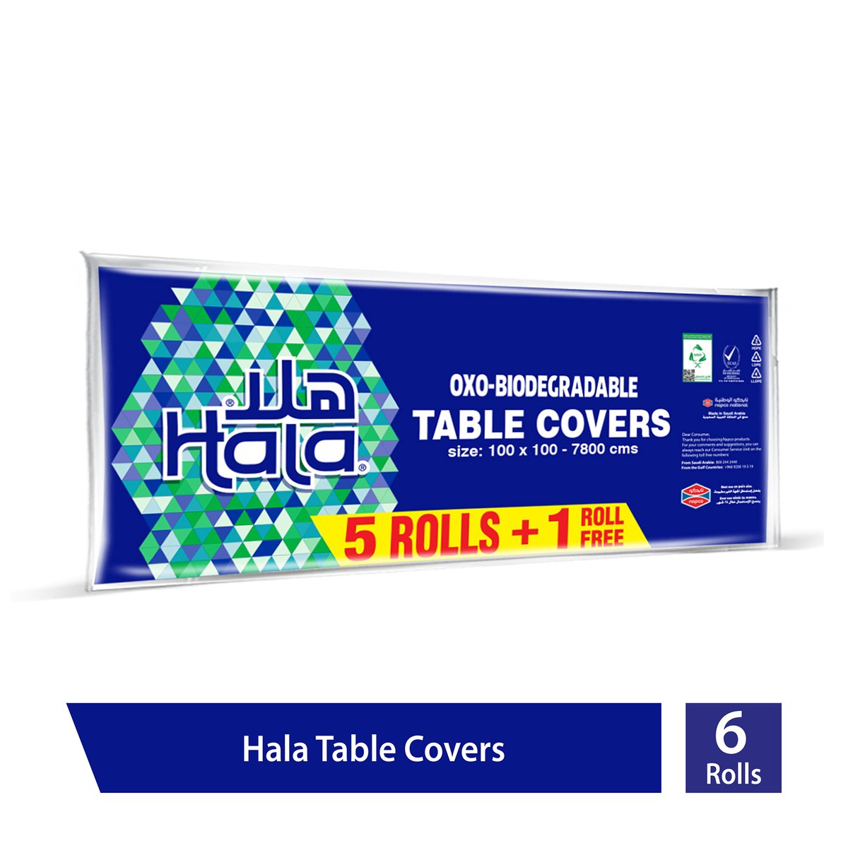 Hala Table Covers Oxo-Biodegradable Size 100 x 100 -7800cms 13pcs 5+1