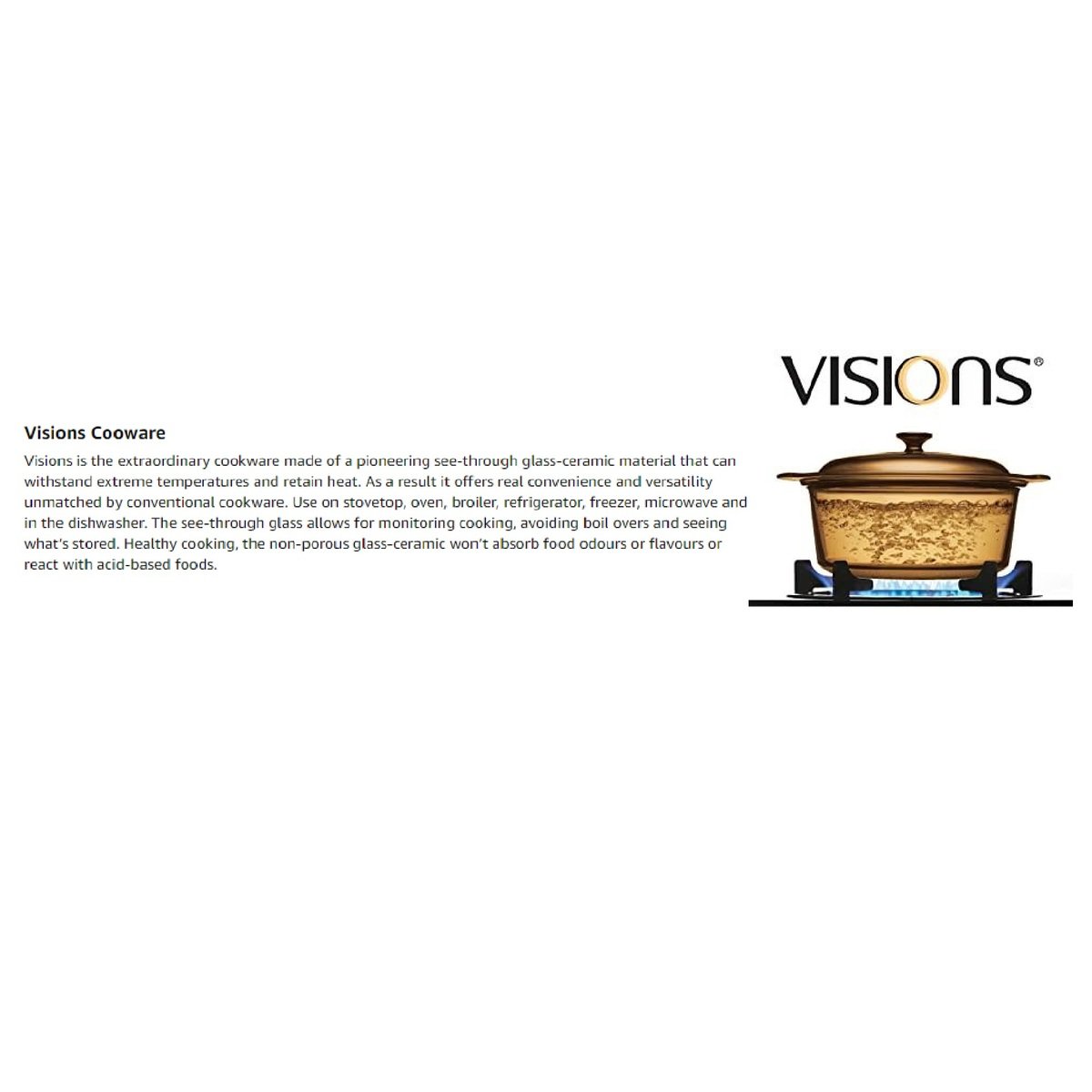 Visions Glass Cooking Pot Versapot Amber 6pcs VS336NPC  0.8Ltr, 1.25Ltr, 2.25Ltr