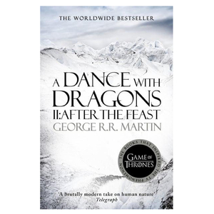 A Dance with Dragons Part 2: After the Feast (A Song of Ice and Fire-Volume 5), Paperback