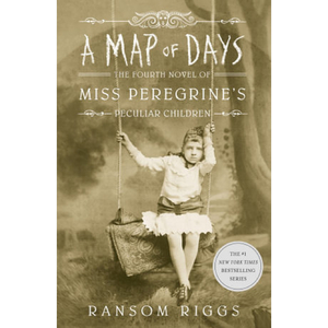Miss Peregrine's Peculiar Children Series 4: A Map of Days, Paperback