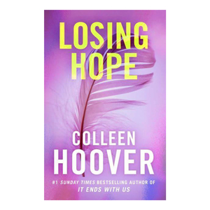 Hopeless Series 2: Losing Hope, Paperback