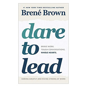 Dare To Lead, Paperback
