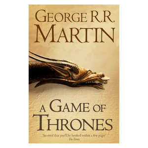 A Song for Ice and Fire, Vol. 1: The Game of Thrones, Paperback