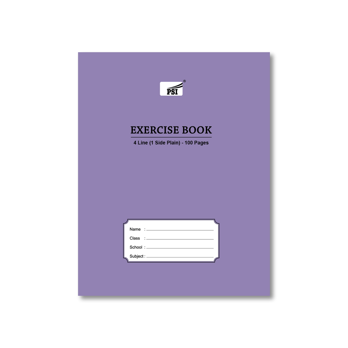 PSI Exercise Book 4 Line (1 Side Plain) 100 Pages 4LM100