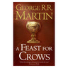 A Song for Ice and Fire, Vol. 4: A Feast for Crows, Paperback