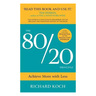 The 80/20 Principle: Achieve More With Less, Paperback